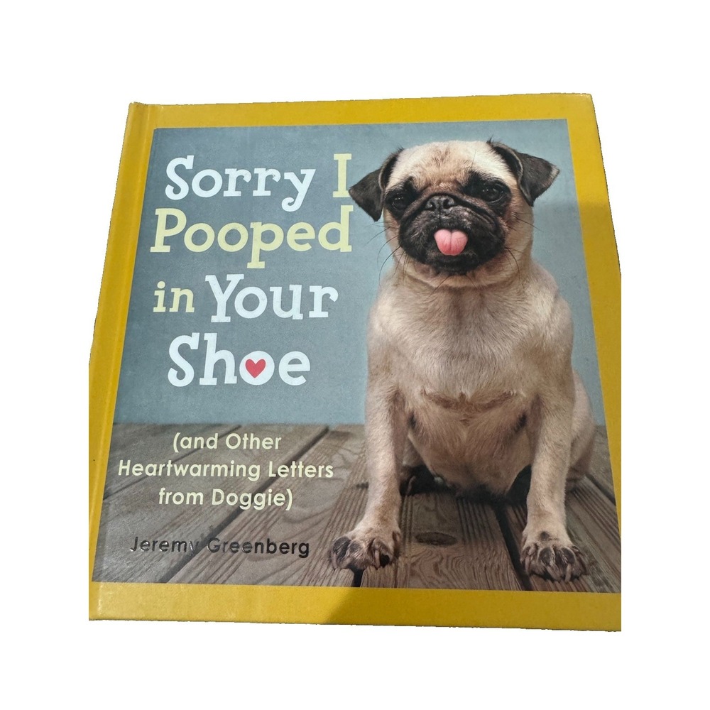 Hallmark Sorry I Pooped in Your Shoe Hardcover by Jeremy Greenberg Humor Dogs